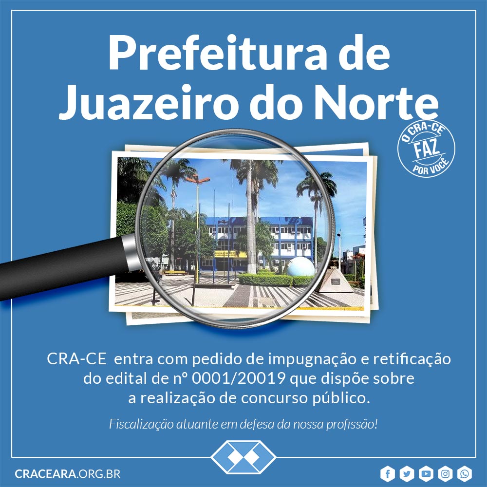 Concurso público de Juazeiro do Norte é impugnado a pedido do CRA-CE